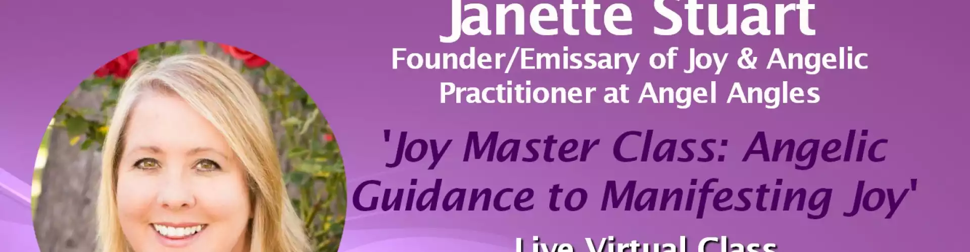 Joy Master Class with WU Featured Expert Janette Stuart